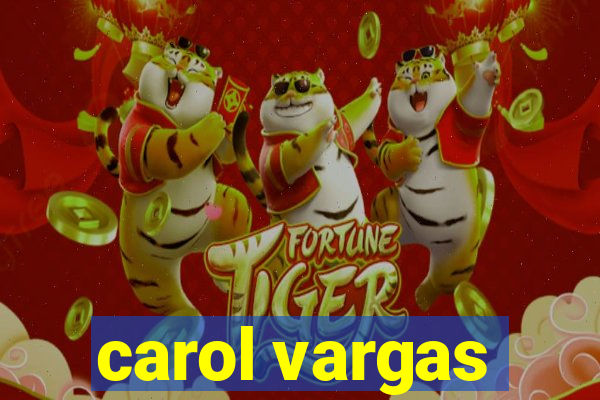 carol vargas